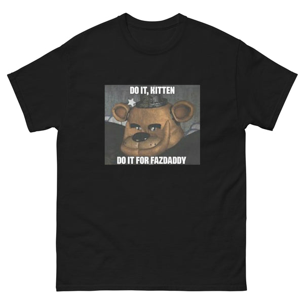 Funny FNAF Meme Freddy Fazbear Five night's at Freddy's T-shirt