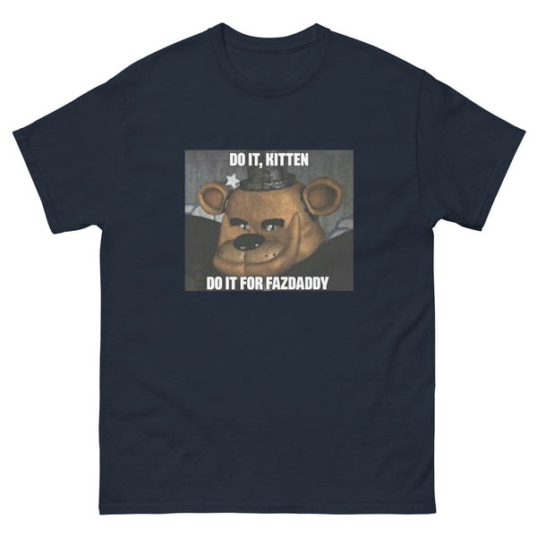 Funny FNAF Meme Freddy Fazbear Five night's at Freddy's T-shirt