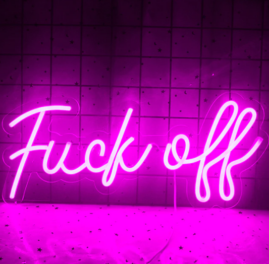 Fuck Off Neon Sign Blue and Pink