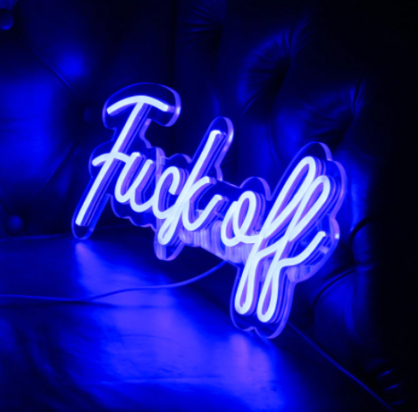 Fuck Off Neon Sign Blue and Pink