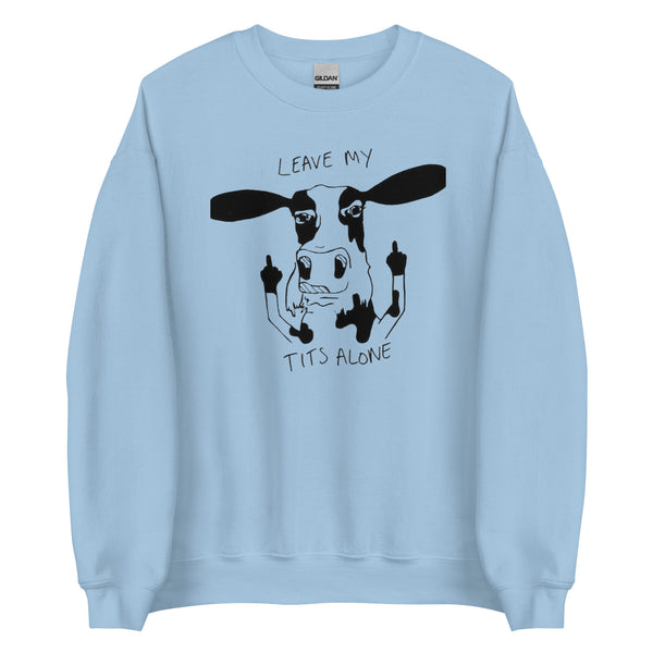 Cow Vegan Funny Unisex Sweatshirt